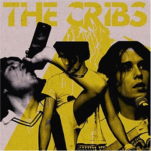 The New Fellas by The Cribs