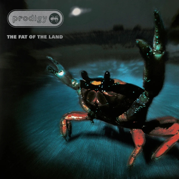 The Prodigy - The Fat of The Land