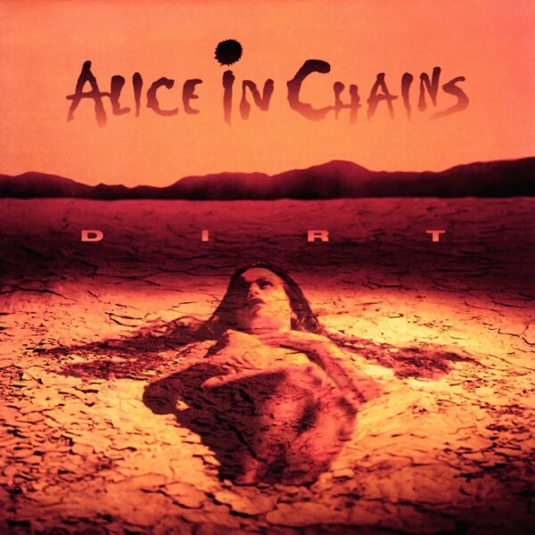 Alice In Chains - Dirt